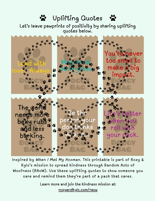 RAoW Printable | Doggy Bag Uplifting Quotes