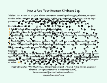 RAOW Printable | Your Hooman Kindness Log