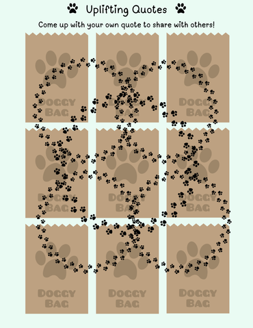 RAoW Printable | Doggy Bag Uplifting Quotes