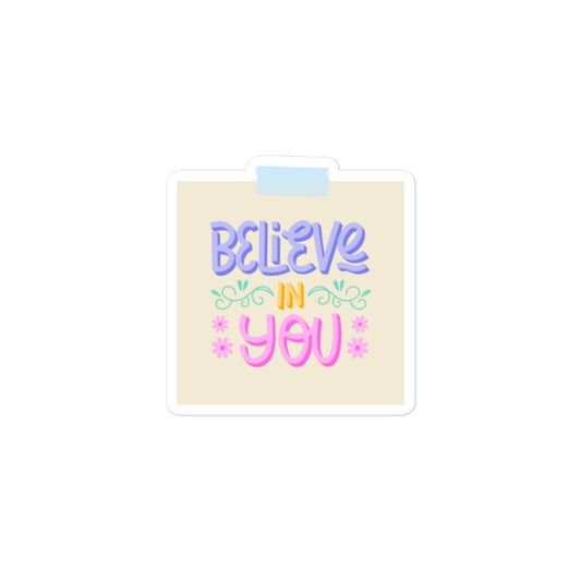 Feel-Good Mantras Sticker | Believe In You