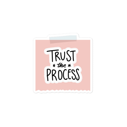 Feel-Good Mantras Sticker | Trust the Process