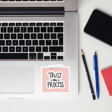 Feel-Good Mantras Sticker | Trust the Process