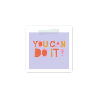 Feel-Good Mantras Sticker | You Can Do It!