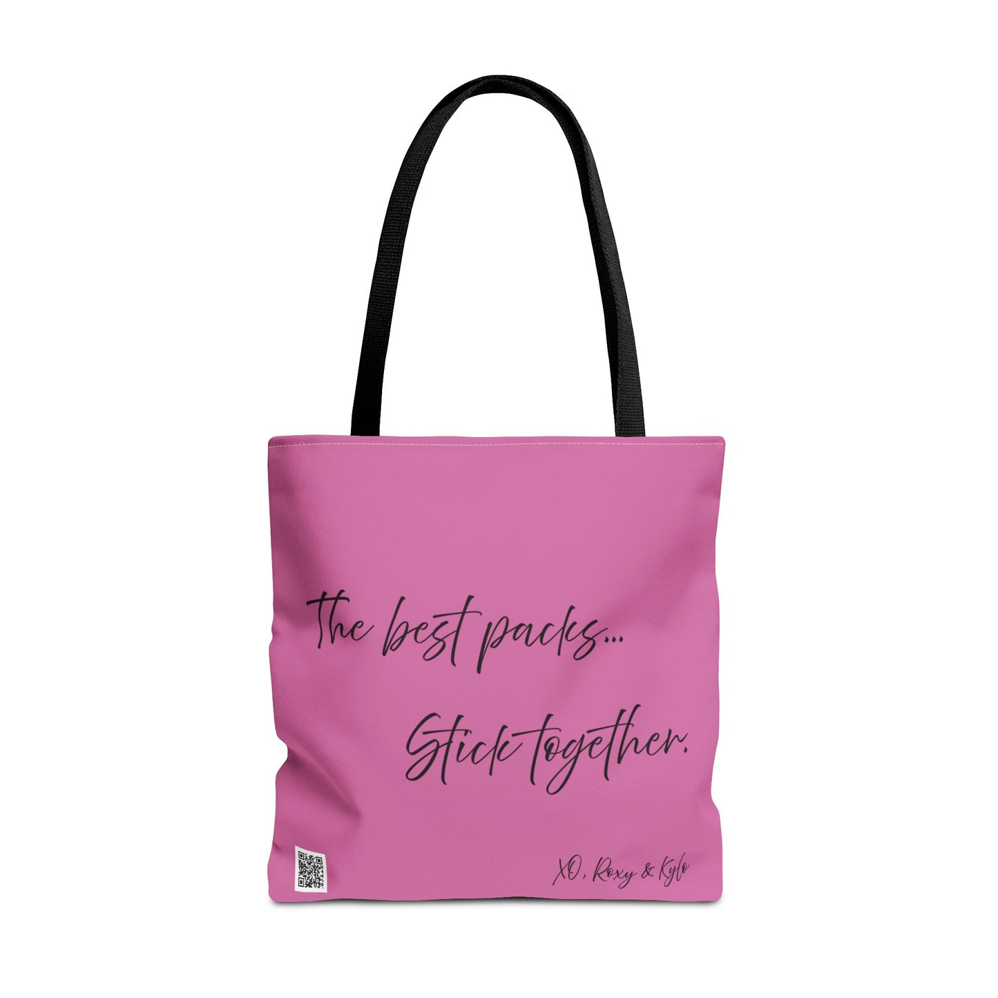 Inspirational Tote Bag | The Best Packs...Stick Together (Light Pink)