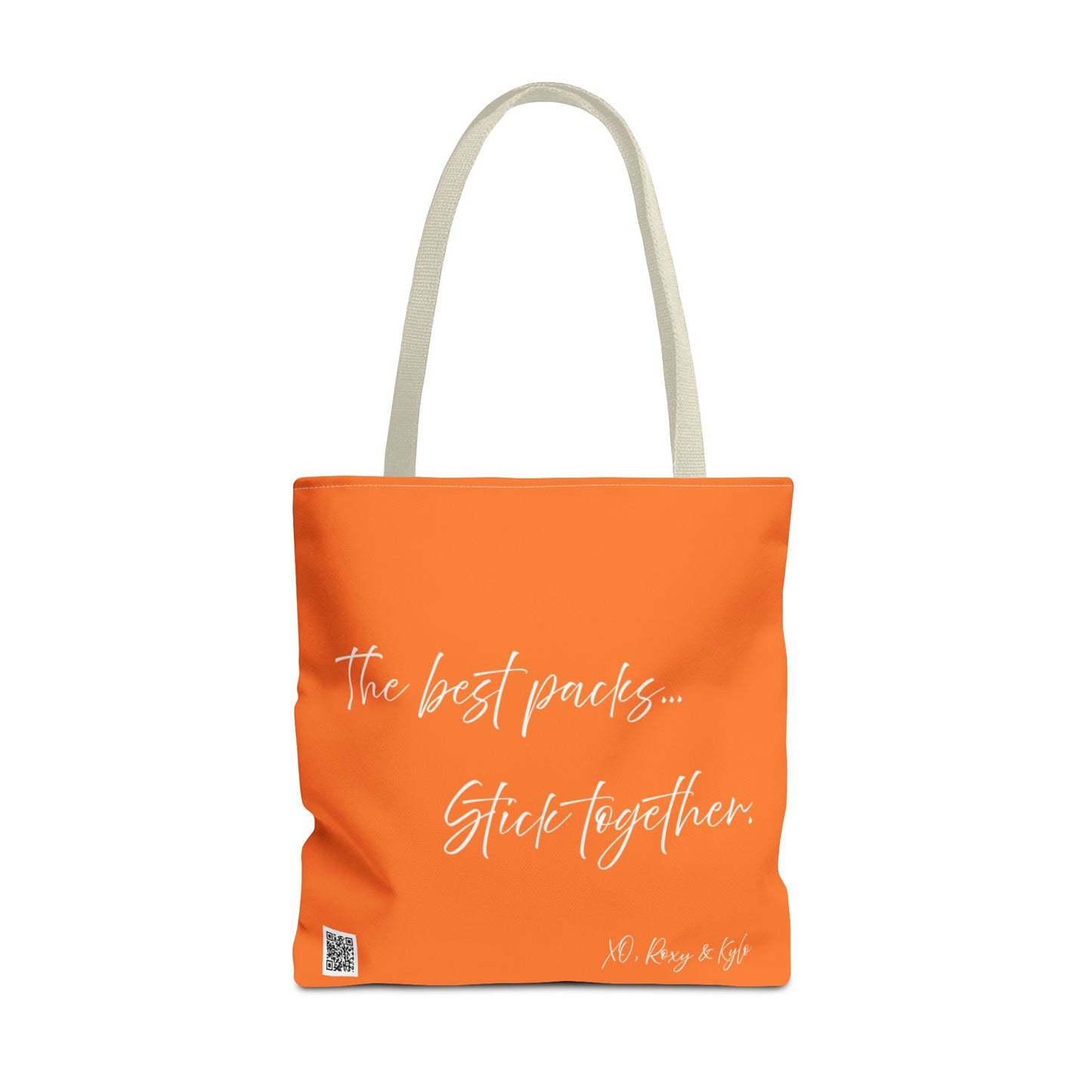 Inspirational Tote Bag | The Best Packs...Stick Together (Crusta)