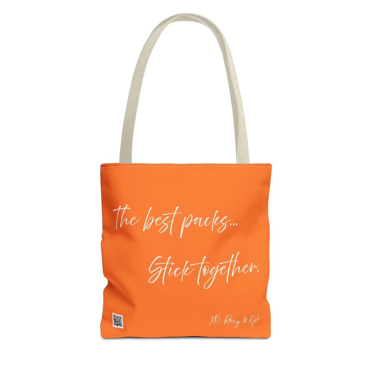 Inspirational Tote Bag | The Best Packs...Stick Together (Crusta)