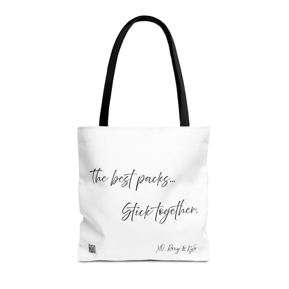 Inspirational Tote Bag | The Best Packs...Stick Together (White)