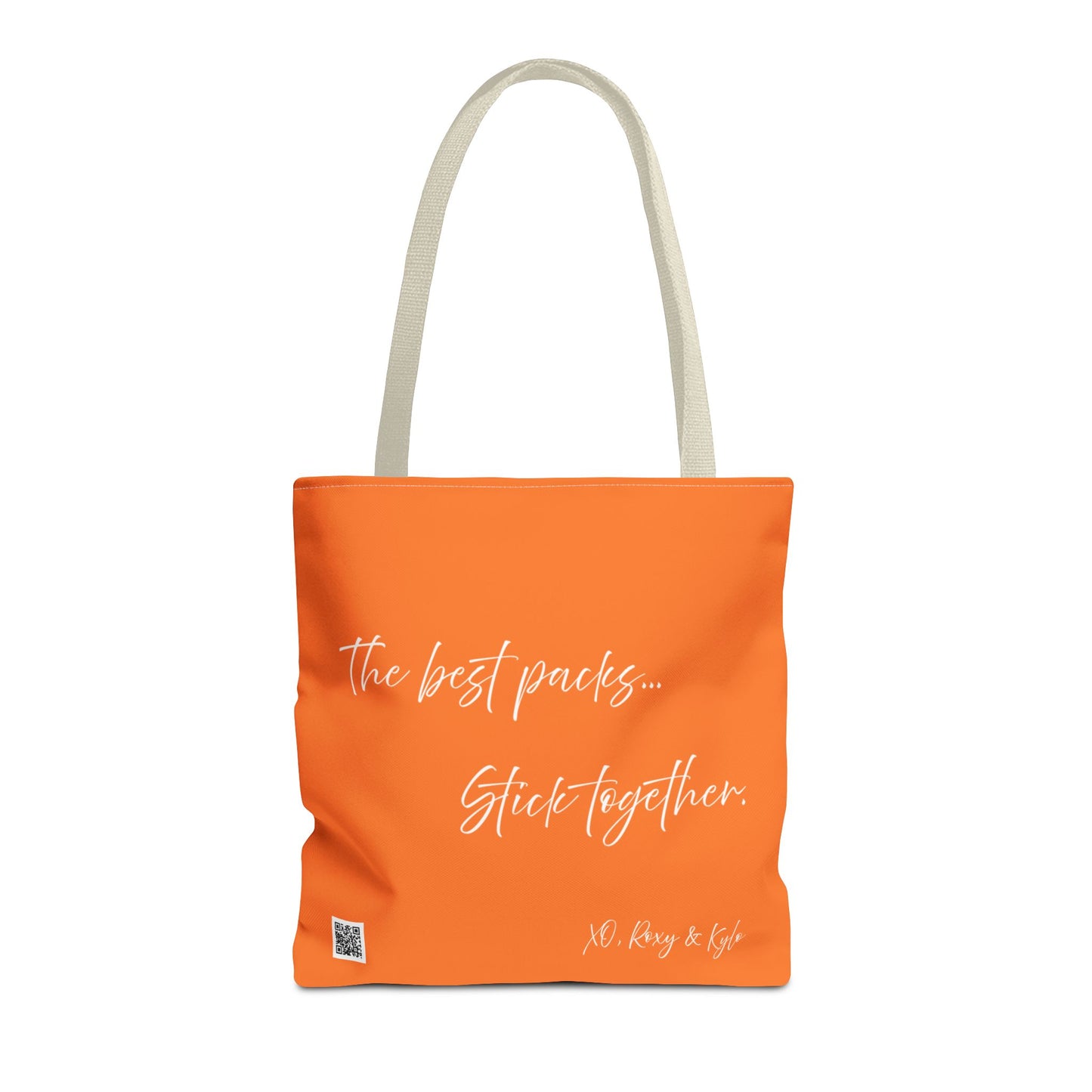 Inspirational Tote Bag | The Best Packs...Stick Together (Crusta)