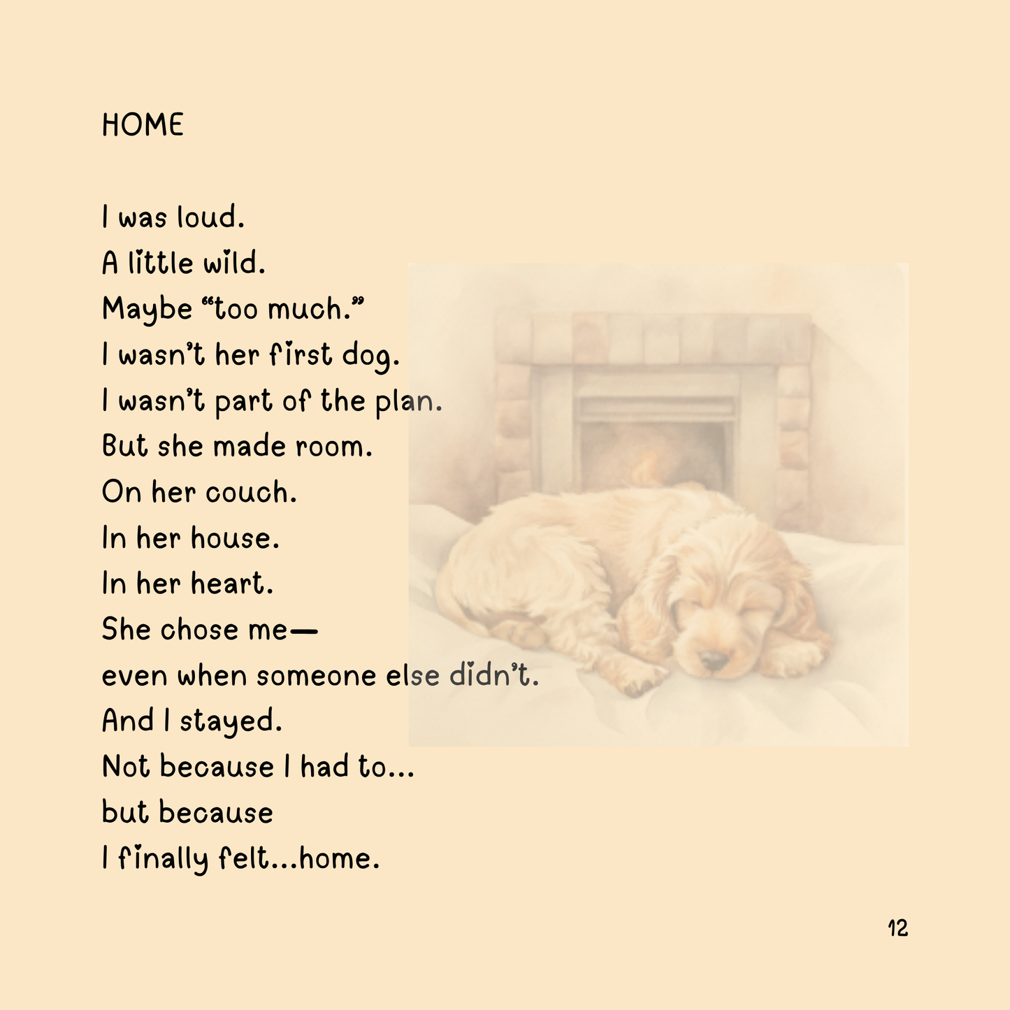 When I Met My Hooman: The Book That Started It All...and Then Some (Available on Amazon)
