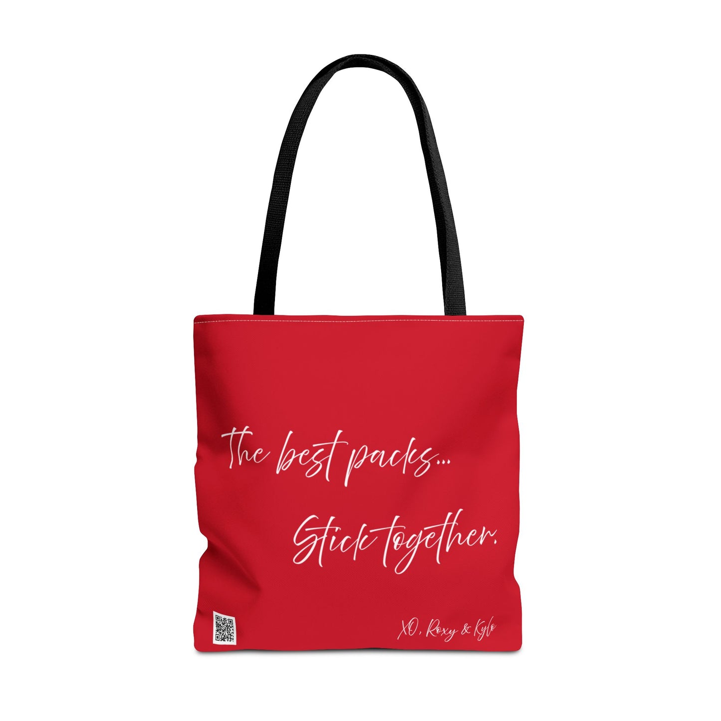 Inspirational Tote Bag | The Best Packs...Stick Together (Dark Red)