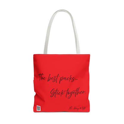 Inspirational Tote Bag | The Best Packs...Stick Together (Red)