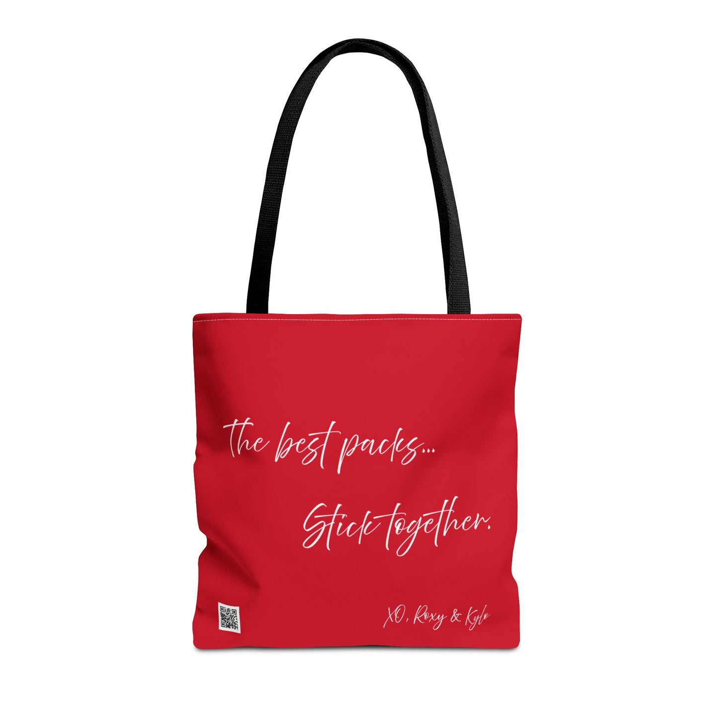 Inspirational Tote Bag | The Best Packs...Stick Together (Dark Red)