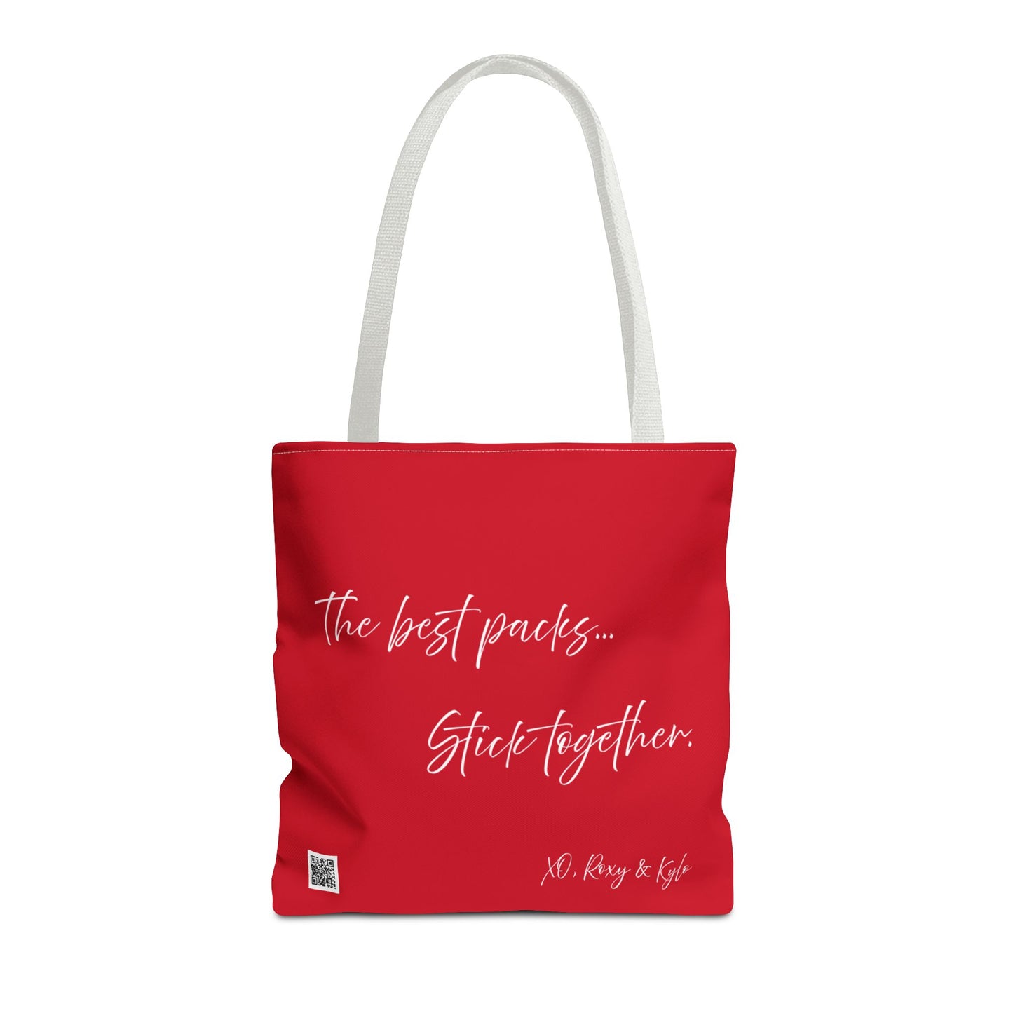 Inspirational Tote Bag | The Best Packs...Stick Together (Dark Red)