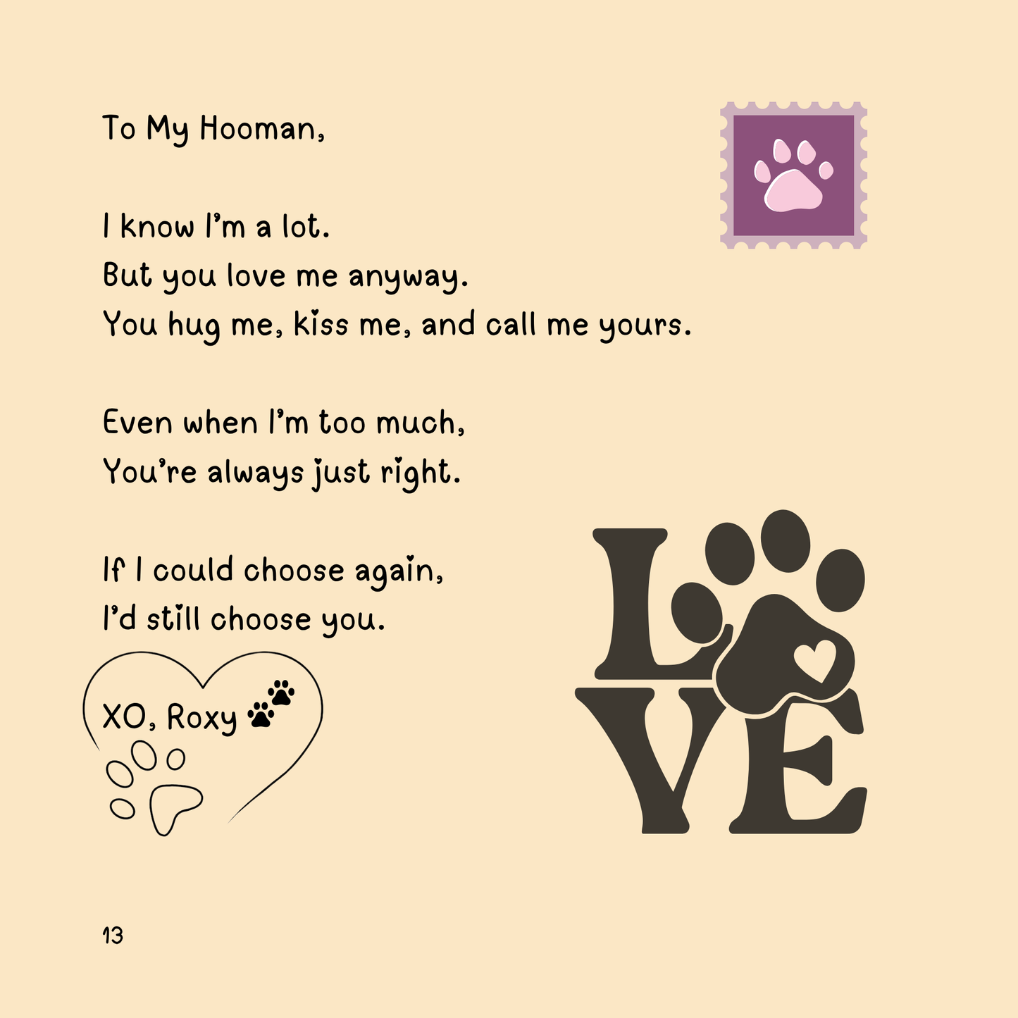 When I Met My Hooman: The Book That Started It All...and Then Some (Available on Amazon)
