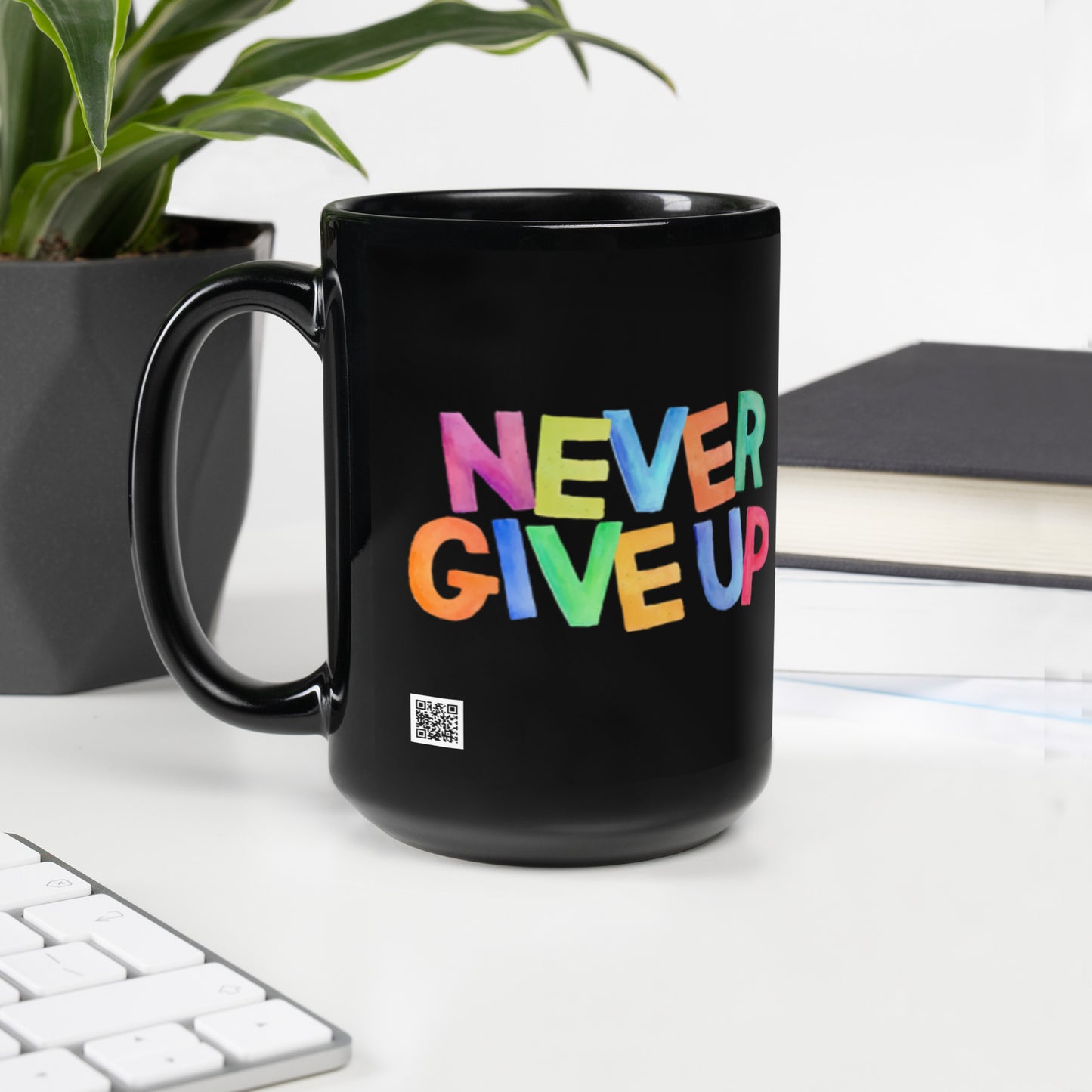 Feel-Good Mantras Mug | Never Give Up