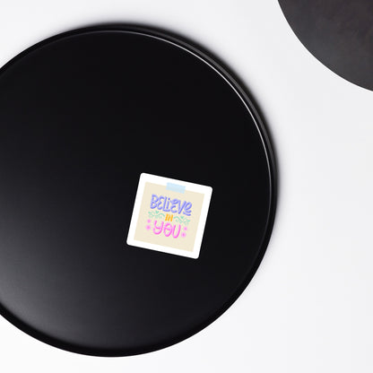 Feel-Good Mantras Magnet | Believe in You